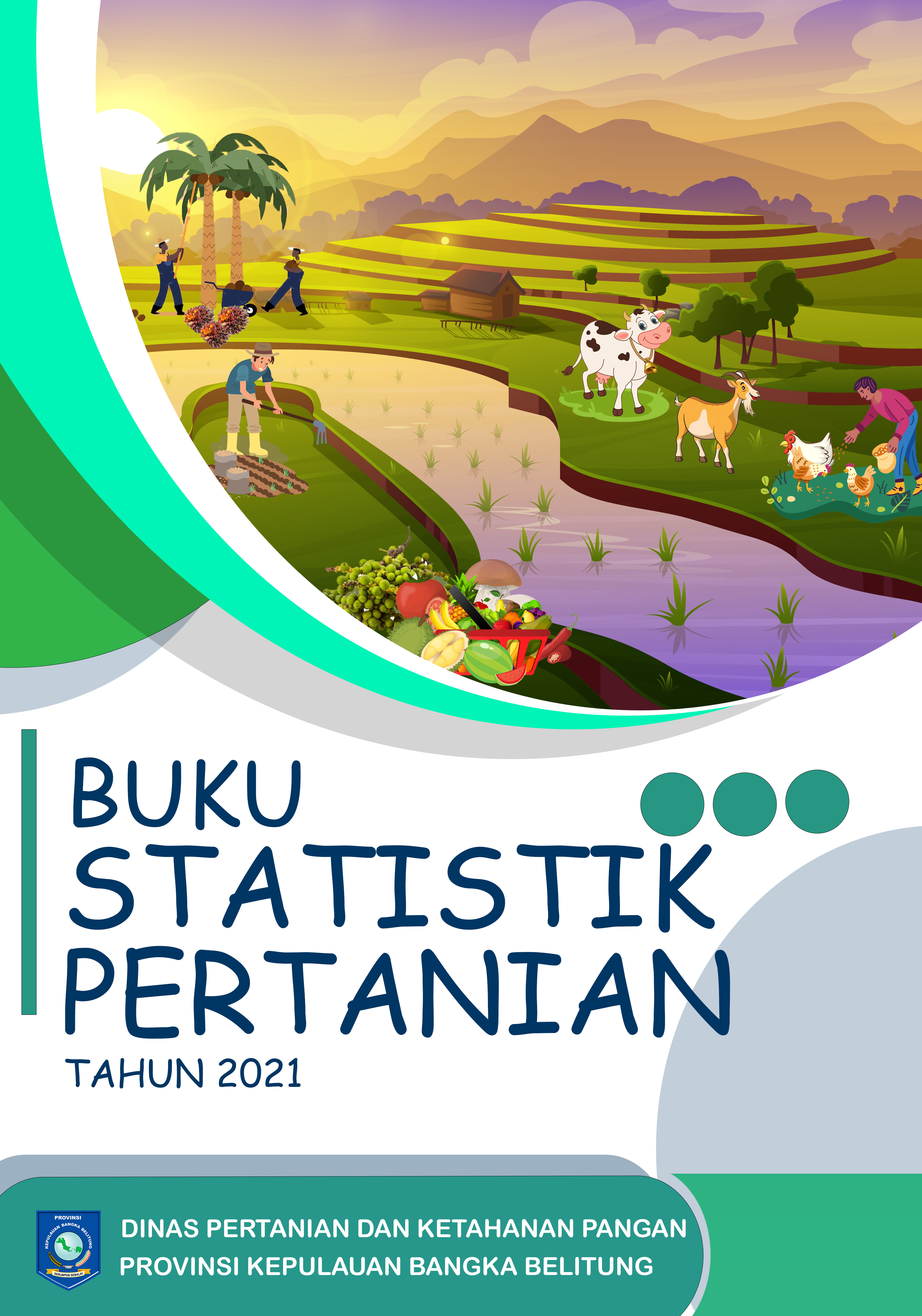 BUKU STATISTIK PERTANIAN TAHUN 2021